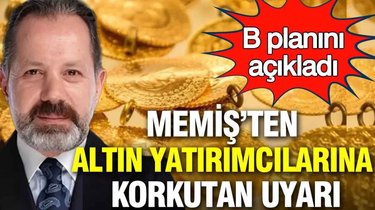 Altında Risk Artıyor! İslam Memiş’ten Yatırımcılara Net Uyarı