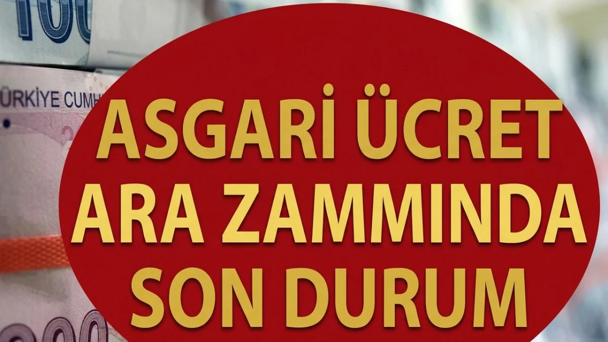 Asgari Ücrette Ara Zam Sinyali! 12 Milyonun Gözü Yeni Maaş Oranlarında - Ekonomi Haberleri