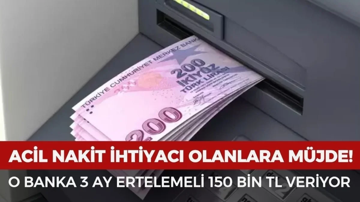 Bankalardan Büyük Kampanya! 3 Ay Ertelemeli 150 Bin TL Veriliyor - Ekonomi Haberleri