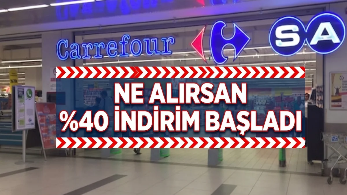 Carrefoursa'da Ne Alırsan %40 İndirimleri Başladı - Ekonomi Haberleri