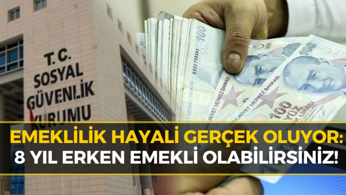 Kimler 8 Yıl Erken Emekli Olabilir? Yeni Senaryo Ve Hesaplama