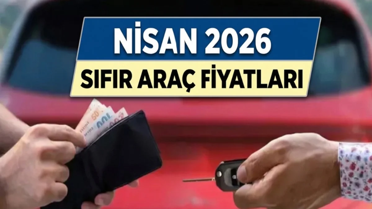 Nisan Ayında Alınacak Sıfır Araçlar ve Fiyat Listesi! - Ekonomi Haberleri